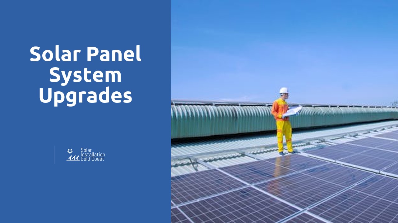 Solar Panel System Upgrades